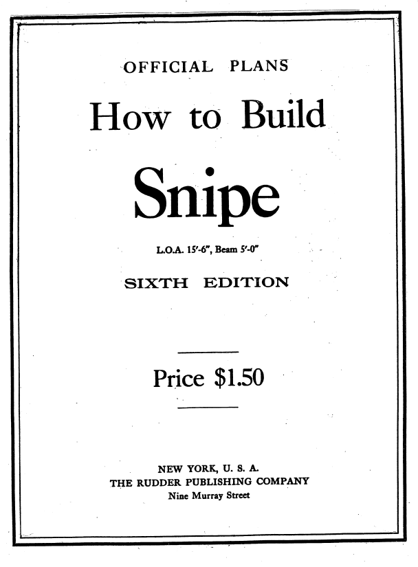 How to build a Snipe - Original Plans